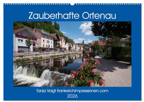 Zauberhafte Ortenau (Wandkalender 2026 DIN A2 quer), CALVENDO Monatskalender: Die abwechslungsreiche Ortenau besticht mit pittoresken Dörfern und wunderschöner Landschaft (CALVENDO Orte)