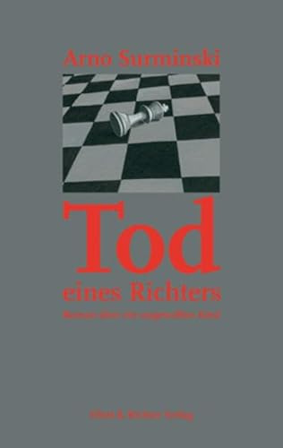 Tod eines Richters: Roman über ein ungewolltes Kind