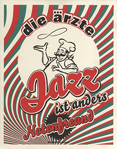 Die Ärzte - Jazz Ist Anders: Songbook für Gitarre, Gesang: Einzelblattsammlung zum Einheften in den Notenfreund