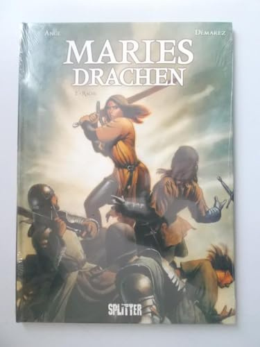 Maries Drachen. Band 2: Rache