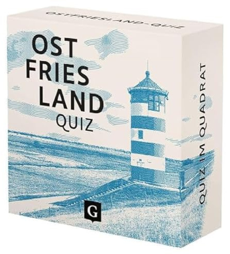 Ostfriesland-Quiz: 100 Fragen und Antworten voller spannender Fakten, regionaler Geheimnisse und maritimer Atmosphäre (Quiz im Quadrat)