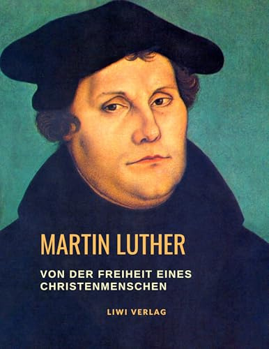 Von der Freiheit eines Christenmenschen