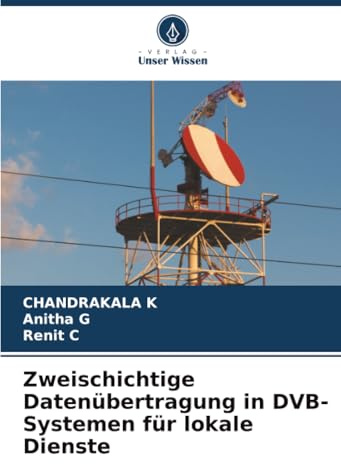 Zweischichtige Datenübertragung in DVB-Systemen für lokale Dienste: DE