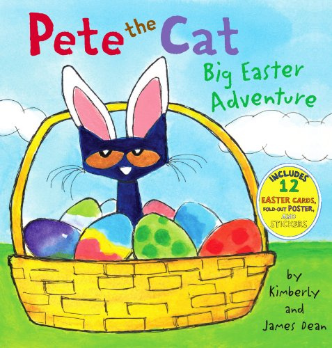 Pete the Cat: Big Easter Adventure: A Groovy Easter Story About Helping Friends for Children (Ages 4–8)