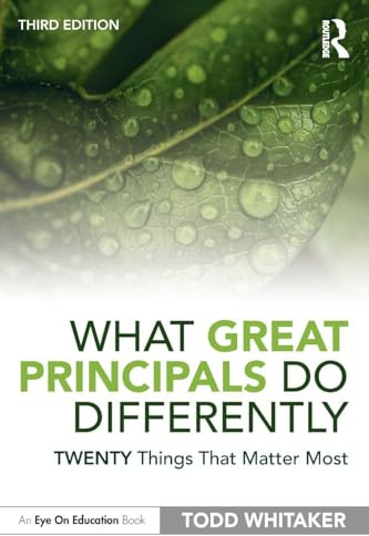 What Great Principals Do Differently: Twenty Things That Matter Most