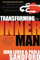 Transforming the Inner Man: God's Powerful Principles for Inner Healing and Lasting Life Change (Transformation)