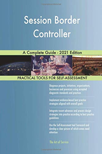 Session Border Controller A Complete Guide