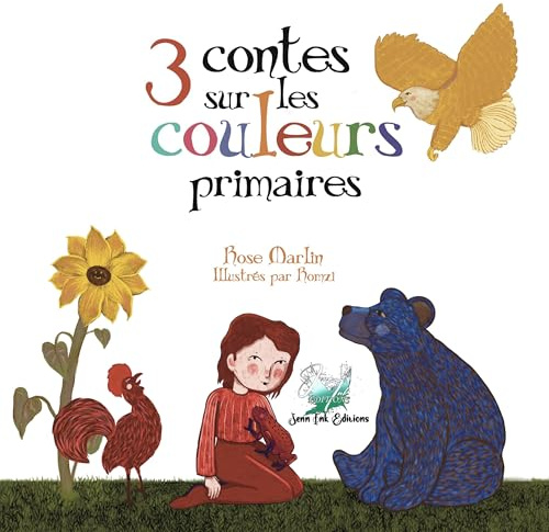 3 contes sur les couleurs primaires: Aéla Collection