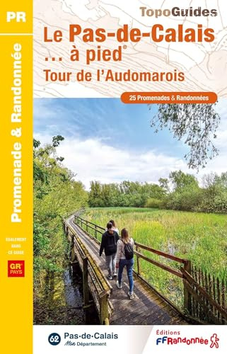 Le Pas-de-Calais à pied (D062): Tour de l'Audomarois (Promenade & Randonnée)