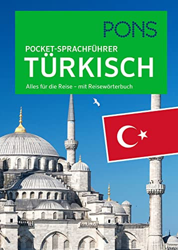 PONS Pocket-Sprachführer Türkisch: Alles für die Reise - mit Reisewörterbuch