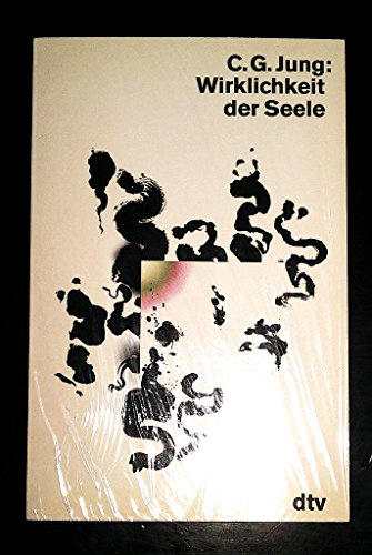 Wirklichkeit der Seele (Taschenbuchausgabe in Einzelbänden)