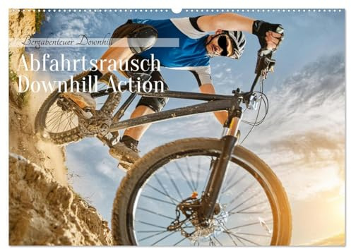 Abfahrtsrausch Downhill Aktion (Wandkalender 2026 DIN A2 quer), CALVENDO Monatskalender: Erleben Sie die spektakulärsten Downhill-Strecken (CALVENDO Sport)