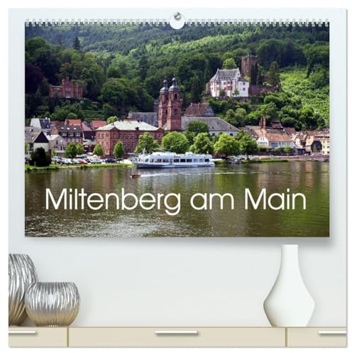 Miltenberg am Main (hochwertiger Premium Wandkalender 2026 DIN A2 quer), Kunstdruck in Hochglanz: Die Jahreszeiten der Stadt Miltenberg. (CALVENDO Orte)