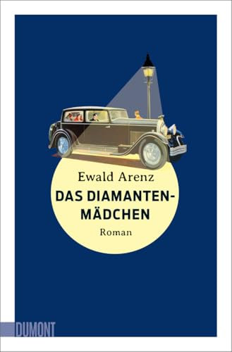 Das Diamantenmädchen: Roman
