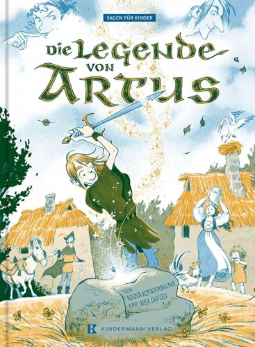 Die Legende von Artus (Sagen für Kinder)