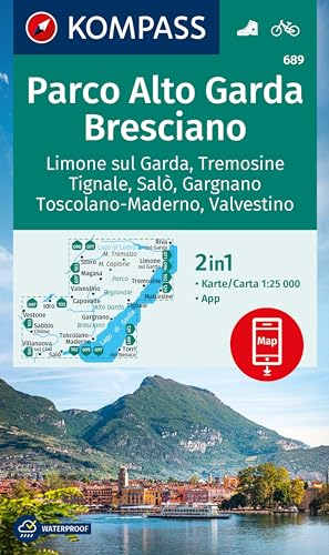 KOMPASS Wanderkarte 689 Parco Alto Garda, Bresciano, Limone sul Garda, Tremosine, Tignale, Salò, Gargnano, Toscolano Maderno, Valvestino 1:25.000: ... der KOMPASS-App. Fahrradfahren. Skifahren.o