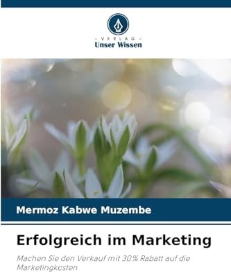 Erfolgreich im Marketing: Machen Sie den Verkauf mit 30% Rabatt auf die Marketingkosten