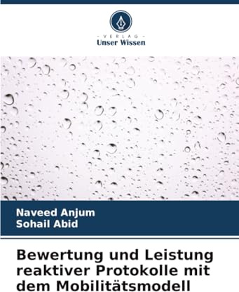 Bewertung und Leistung reaktiver Protokolle mit dem Mobilitätsmodell