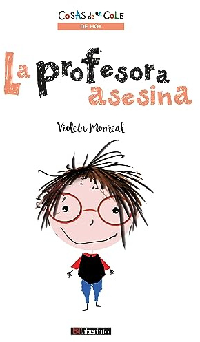 La profesora asesina (cosas de un cole)
