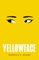 Yellowface: The instant #1 Sunday Times bestseller and Reese Witherspoon Book Club pick from author R.F. Kuang