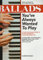 Ballads You've Always Wanted To Play: classic love songs for intermediate piano solo