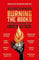 Burning the Books: RADIO 4 BOOK OF THE WEEK: A History of Knowledge Under Attack