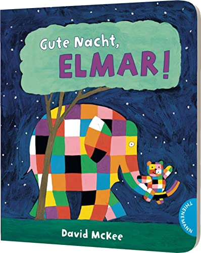 Elmar: Gute Nacht, Elmar!: Vorlesegeschichte zum Einschlafen