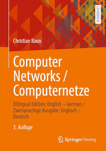 Computer Networks / Computernetze: Bilingual Edition: English – German/Zweisprachige Ausgabe: Englisch – Deutsch