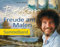 Freude am Malen Sammelband: 66 Landschaften und Blumenbilder aus der Kultserie The Joy of Painting