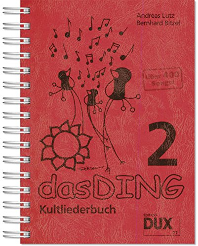 Das Ding 2: Kultliederbuch