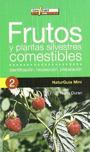 Frutos y plantas silvestres comestibles