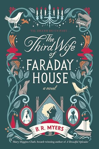 The Third Wife of Faraday House: Gothic Fiction Meets Forbidden Romance in a Seaside Mystery Novel
