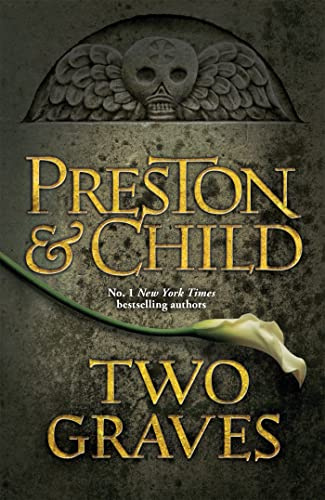 Two Graves: An Agent Pendergast Novel