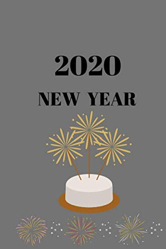 New Year 2020 Notebook: Lined Notebook/Journal Gift,120 pages, 6 x 9,Soft Cover,Matte finich