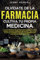 Olvídate De La Farmacia - Cultiva Tu Propia Medicina: La Guía De Autosuficiencia Para Cultivar Hierbas, Elaborar Remedios Naturales Y Tratar La Salud, Los Primeros Auxilios Y Las Enfermedades Comunes