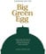 Cooking on the Big Green Egg: Everything You Need to Know from Set-Up to Cooking Techniques, With 70 Recipes