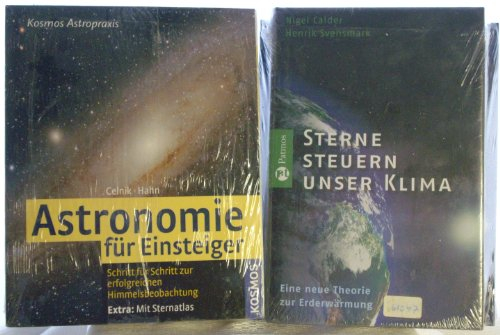 Astronomie für Einsteiger: Schritt für Schritt zur erfolgreichen Himmelsbeobachtung