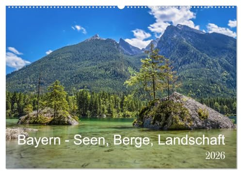 Bayern - Seen, Berge, Landschaft (Wandkalender 2026 DIN A2 quer), CALVENDO Monatskalender: Bayern hat eine vielfältige Berglandschaft und unzählige ... Bundesland von Deutschland. (CALVENDO Natur)