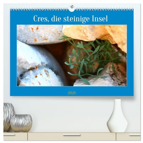 Cres, die steinige Insel (hochwertiger Premium Wandkalender 2026 DIN A2 quer), Kunstdruck in Hochglanz: Besondere Steinformationen auf der kroatischen Insel Cres (CALVENDO Natur)