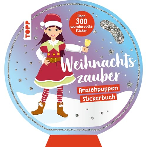 Stickerbuch: Anziehpuppen zum Stickern. Weihnachten: mit über 300 wundervollen Stickern (Anziehpuppen-Stickerbücher)