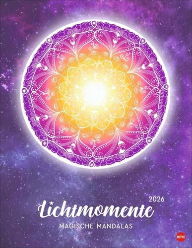 Lichtmomente Posterkalender 2026 - Magische Mandalas: Farbenfroher Wandkalender im Format 34 x 44 cm für inspirierende Augenblicke und Gelassenheit im Alltag. Achtsamkeits-Kalender