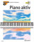 Piano aktiv: Die Methode für Digitalpiano. Band 3. Klavier.