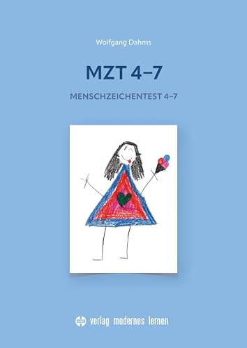 MZT 4-7: Menschzeichentest 4-7