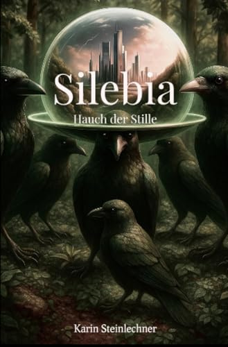 Silebia: Hauch der Stille
