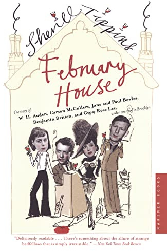 February House: The Legendary Brooklyn Salon of McCullers, Auden, and Gypsy Rose Lee in the 1940s
