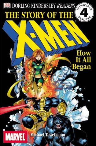 The Story of the X-men: HOW IT ALL BEGAN