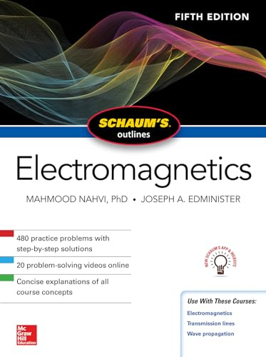 Schaum's Outline of Electromagnetics, Fifth Edition (SCHAUMS' ENGINEERING)