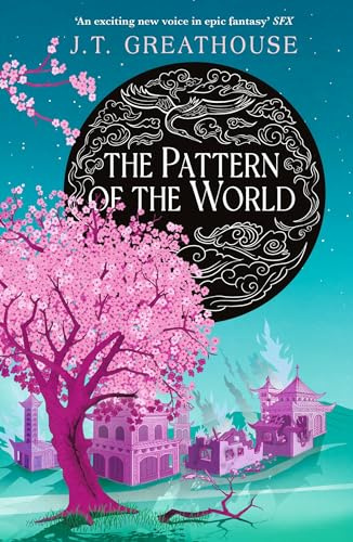 The Pattern of the World: Book Three (Pact and Pattern)