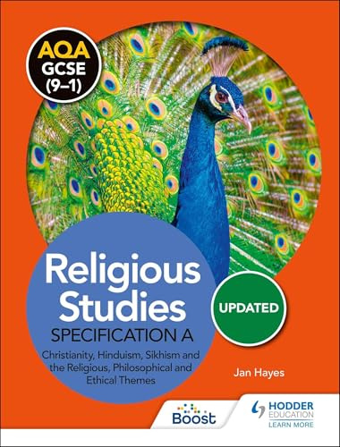 AQA GCSE (9-1) Religious Studies Specification A: Christianity, Hinduism, Sikhism and the Religious, Philosophical and Ethical Themes