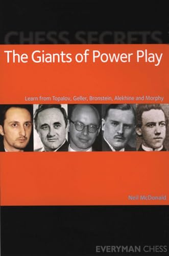 Chess Secrets: The Giants of Power Play
